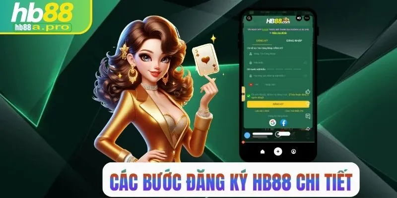 Các bước đăng ký HB88 chi tiết